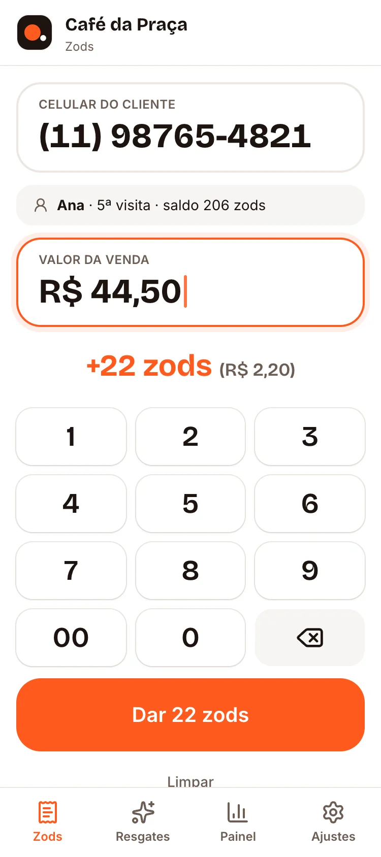 Caixa da Zods: celular do cliente e valor da venda, +22 zods